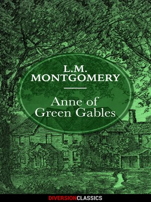 cover image of Anne of Green Gables (Diversion Classics)